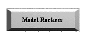 Model Rockets
