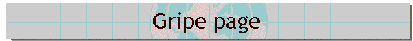 Gripe page