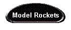 Model Rockets
